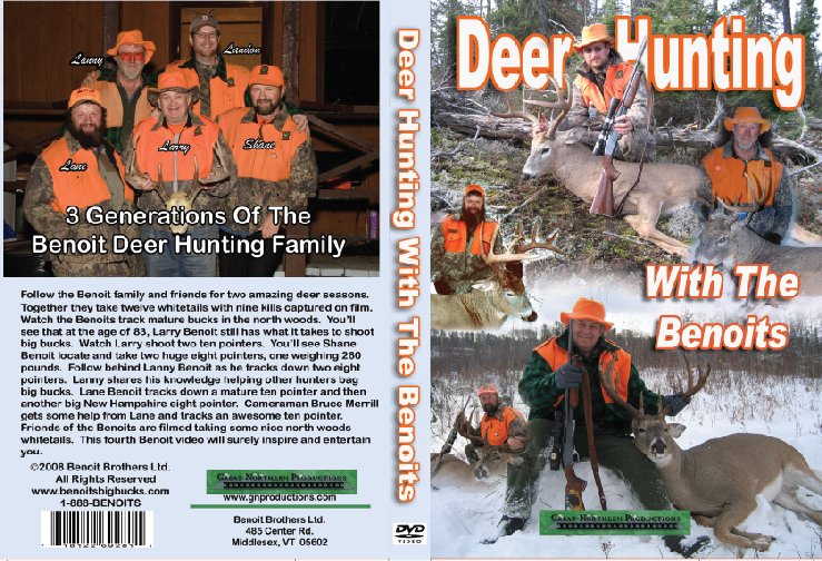 Deer Hunting With The Benoits Deer Hunting With The Benoits